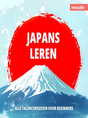 cover image of Taalcursussen voor beginners, Japans leren (Ongesneden)